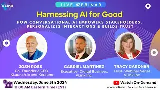 [Webinar] Harnessing AI for Good: Stakeholder Engagement & Fostering Trust with Conversational AI