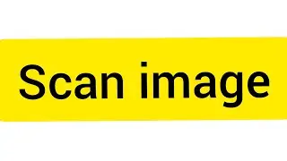 How to scan image - Scanning image - Scanned image and change into Pdf