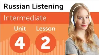 Russian Listening Comprehension – Talking About a Photo in Russian