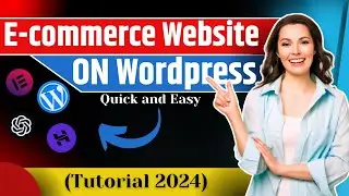 Learn How to Build an E commerce Website in WordPress 2024 - WordPress Urdu Tutorial 2024