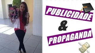 MINHA FACULDADE DE PUBLICIDADE E PROPAGANDA | Luiza Lotufo