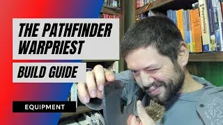 Pathfinder Warpriest Guide - Equipment