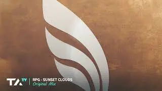 RPG - Sunset Clouds (Original Mix)