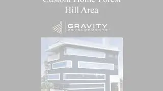Custom Home Forest Hill Area