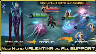 VALENTINA Copying ALL SUPPORT Heroes!