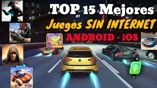 TOP 15 MEJORES JUEGOS SIN INTERNET PARA ANDROID y iOS | SUAREZ