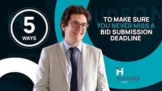 5 Ways to Ensure You Never Miss a Bid Submission Deadline