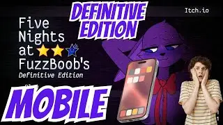Five Nights at FuzzBoobs iOS Android (Definitive Edition) 2025