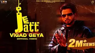 Je Jatt Vigad Geya (Official Song) Arjan Dhillon | Mxrci | Latest Punjabi Songs 2024