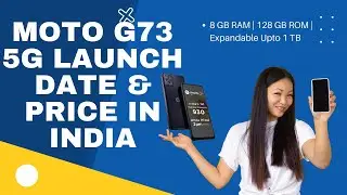moto g73 5g launch date & Price in India