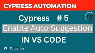 Cypress Tutorial #5 – How to Enable IntelliSense for Cypress in Visual Studio Code