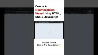 Create A Neumorphism Wave  Using Html, CSS And Javascript | Web Design | Speed Code