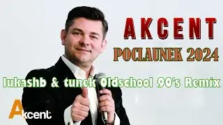 Akcent - Kiss 2024 (lukashb & tunek Oldschool 90's Remix)
