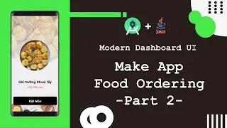Modern Dashboard UI Android Studio | App Ordering Food Part 2 - Design