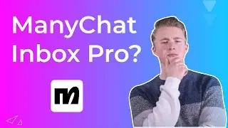 What is ManyChat Inbox Pro and Why Use It? (ManyChat Tutorial)