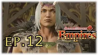 DW9E - Ep.12 All Hail Emperor Yu Fei (Dynasty Warriors 9 Empires)