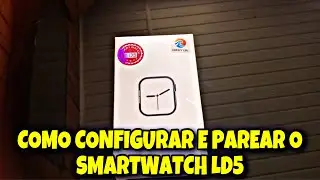 How to Set Up and Connect the LD5 SmartWatch