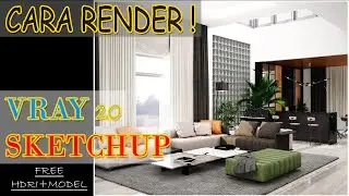 RENDER VRAY SKETCHUP INTERIOR DAYLIGHT | MAPPING MATERIAL