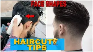 HAIRCUT TIPS AS PER FACE SHAPES 