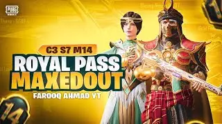 C3S7 M14 Royal Pass Maxing out | 🔥 PUBG MOBILE🔥