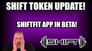 SHIFT TOKEN UPDATE! SHIFTFIT APP IN BETA!