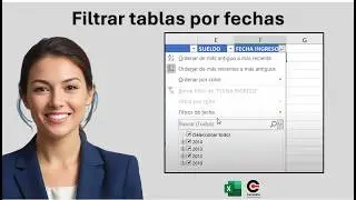 Filtros por fechas en Excel