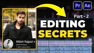 Nitish Rajput Editing Secrets ! Part 2