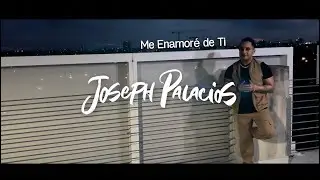 Joseph Palacios - Me Enamoré de Ti - Bachata (Visualizer)