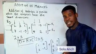 Matrix- How and when to add Matrices