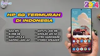 7 HP 5G TERMURAH DI INDONESIA TAHUN 2024 HARGA CUMA 1 JUTAAN