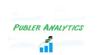 Introducing Publer Analytics