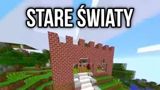 ODCINEK NA 1000 SUBÓW! - Zwiedzam Swoje Stare Światy Minecraft