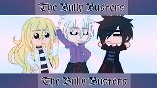 | The Bully Buster | Meme | ft. Rachel, Killua and Ray😗✌ |