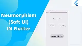 Flutter Neumorphism Button Design - The Best Way, Flutter Tutorial