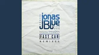 Fast Car (Steve Smart Remix)
