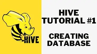 Hive Tutorial #1 : Creating database in Apache Hive