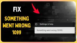 How to Fix Something went Wrong 1099 in Google Gemini