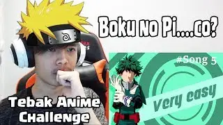 Tebak Judul ANIME dengan DENGERIN OPENING-NYA ! Bisa Gak?? - Guess Anime Challenge