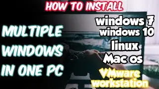 How to install multi windows in one pc | VMware workstation | windows 7 VMware | vines nest tech