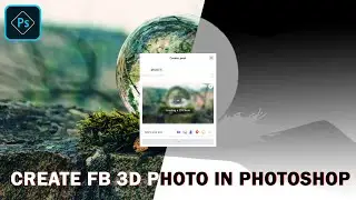 Create Facebook 3D Photo From ANY photo in Photoshop, how to create facebook 3D post in photoshop