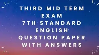 Third Mid term Exam - 7th Standard English Question paper with answers