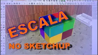 Escala no Sketchup