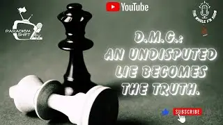 DMG: An undisputed LIE BECOMES THE TRUTH