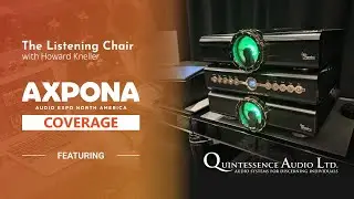 AXPONA 24 - Top flight: Dan D'Agostino, Wilson Audio, Clearaudio, and dCS  by Quintessence Audio!