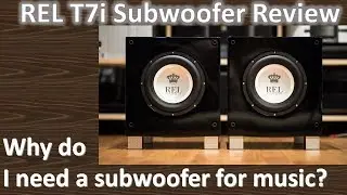 Best Subwoofer for music? REL T7i Review