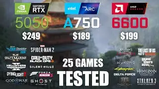 RTX 5050 8GB vs ARC A750 8GB vs RX 6600 8GB | R9 - 7950X3D | 1080p - 25 Games Tested