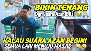 ADZAN TERMERDU DI INDONESA PALING POPULER S3PANJNAG MASA‼️😭 Power Full Azan
