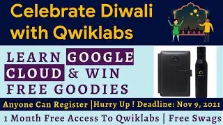 Celebrate Diwali With Qwiklabs 2021 | Free Google Cloud Swags | Diwali With Qwiklabs 2021 | 