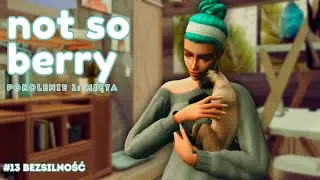 The Sims 4🍃Not So Berry🍃Pokolenie 1 