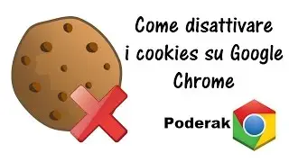 Come disattivare i cookies su Google Chrome - Tutorial